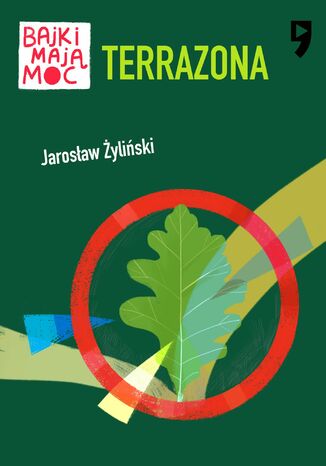 Terrazona. Bajki mają moc Jarosław Żyliński - okladka książki