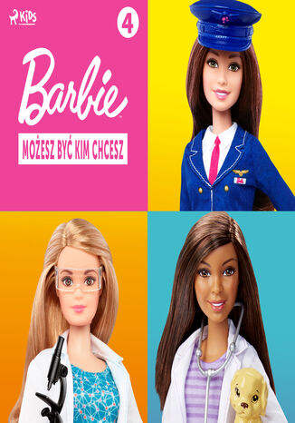 Barbie - Możesz być kim chcesz 4 Mattel - audiobook MP3