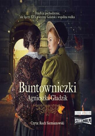 Buntowniczki Agnieszka Gładzik - okladka książki