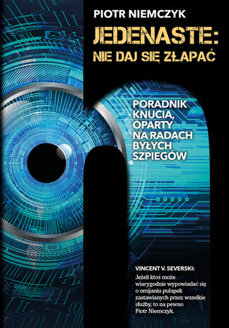 Jedenaste: Nie daj się złapać Piotr Niemczyk - okladka książki