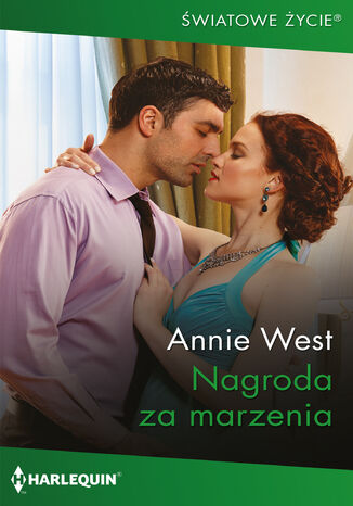 Nagroda za marzenia Annie West - okladka książki