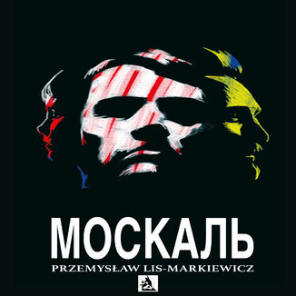 Moskal Przemysław Lis-Markiewicz - audiobook MP3