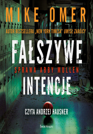 Fałszywe intencje Mike Omer - okladka książki