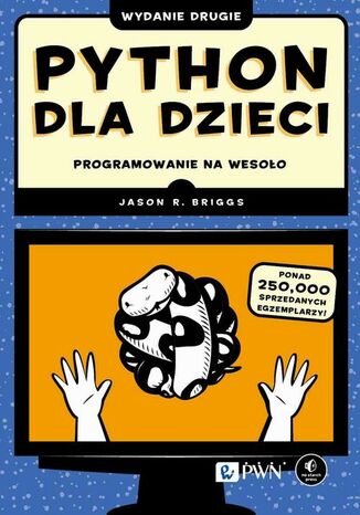 Python dla dzieci Jason R. Briggs - okladka książki
