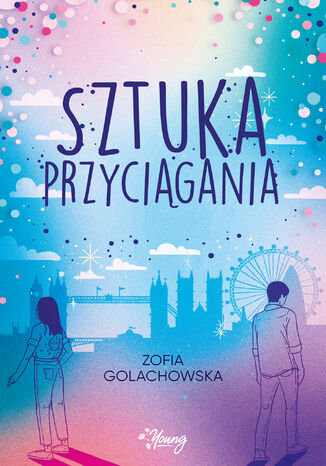 Sztuka przyciągania Zofia Golachowska - okladka książki