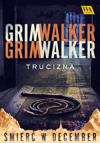 Trucizna Caroline Grimwalker & Leffe Grimwalker - okladka książki