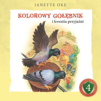 KOLOROWY GOŁĘBNIK i kwestia przyjaźni Janette Oke - audiobook MP3