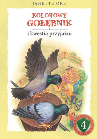 KOLOROWY GOŁĘBNIK i kwestia przyjaźni Janette Oke - okladka książki