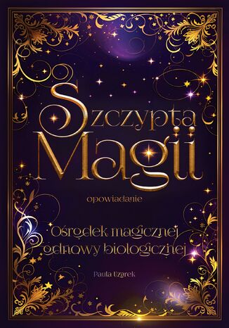 Ośrodek magicznej odnowy biologicznej Paula Uzarek - okladka książki