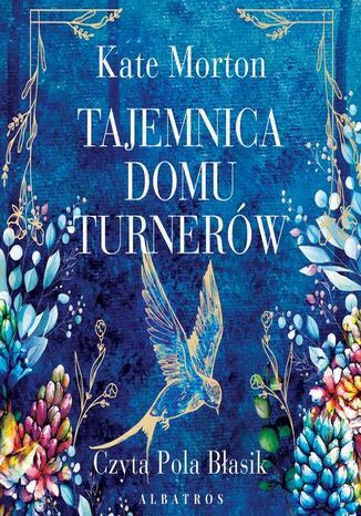 TAJEMNICA DOMU TURNERÓW Kate Morton - audiobook MP3