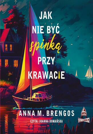 Jak nie być spinką przy krawacie Anna M. Brengos - okladka książki