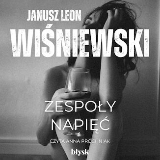 Zespoły napięć Janusz Leon Wiśniewski - okladka książki