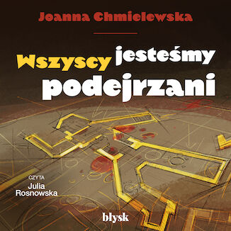 Wszyscy jesteśmy podejrzani Joanna Chmielewska - okladka książki