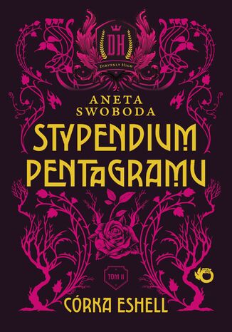 Stypendium pentagramu. Córka Eshell. Tom 2 Aneta Swoboda - okladka książki