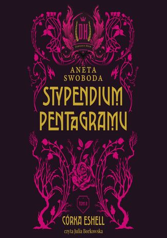 Stypendium pentagramu. Córka Eshell. Tom 2 Aneta Swoboda - okladka książki