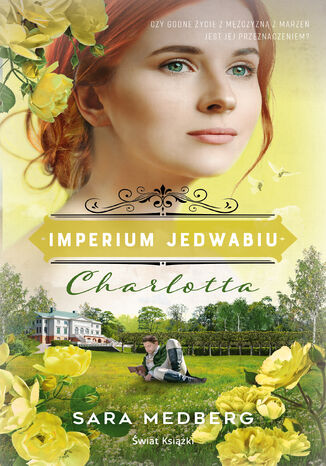 Charlotta (Imperium jedwabiu) Sara Medberg - okladka książki