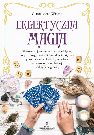 Eklektyczna magia Charlotte Wilde - okladka książki