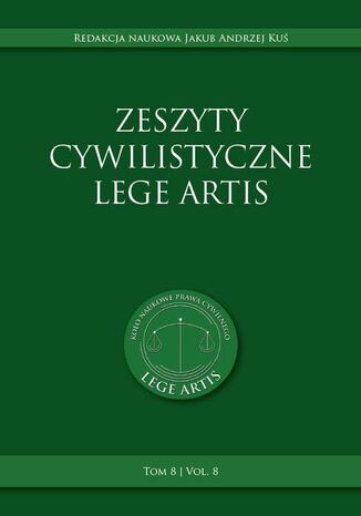 Zeszyty cywilistyczne Lege Artis. Tom 8 Jakub Andrzej Kuś - okladka książki