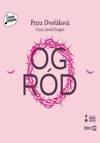 Ogród Petra Dvořáková - okladka książki