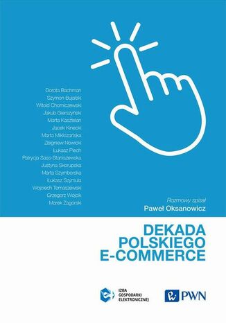 Dekada polskiego e-commerce Izba Gospodarki Elektronicznej - okladka książki