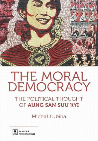 The Moral Democracy Michał Lubina - okladka książki