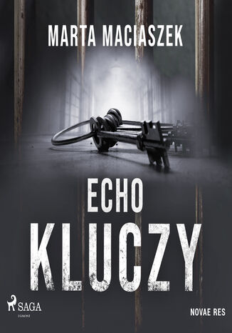 Echo kluczy Marta Maciaszek - okladka książki