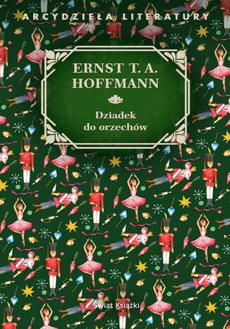 Dziadek do orzechów Ernst T.A. Hoffmann - okladka książki