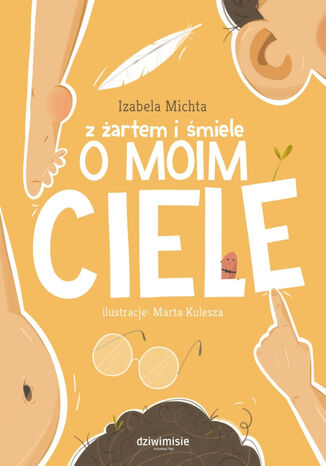 Z żartem i śmiele o moim ciele Izabela Michta - okladka książki