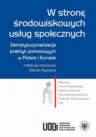 W stronę środowiskowych usług społecznych Marek Rymsza - okladka książki