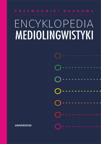 Encyklopedia mediolingwistyki Iwona Loewe - okladka książki