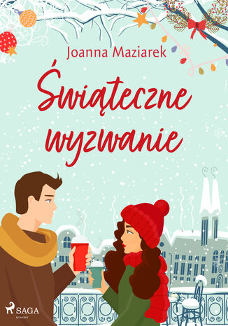 Świąteczne wyzwanie Joanna Maziarek - okladka książki