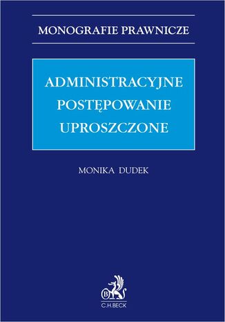 Administracyjne postępowanie uproszczone Monika Dudek - okladka książki