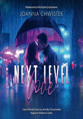Next Level Love Joanna Chwistek - okladka książki