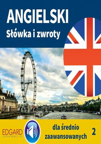 Angielski Słówka i zwroty dla średnio zaawansowanych 2 Franciszka Sady - okladka książki