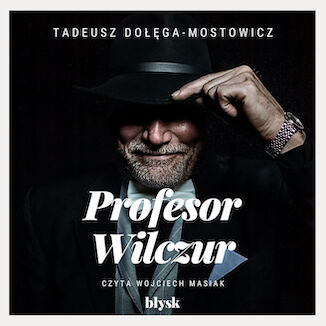 Profesor Wilczur Tadeusz Dołęga-Mostowicz - okladka książki