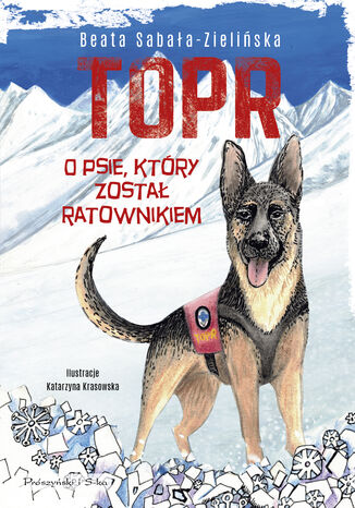 TOPR. O psie, który został ratownikiem Beata Sabała-Zielińska - okladka książki