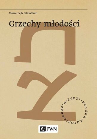 Grzechy młodości Mosze Lejb Lilienblum - okladka książki