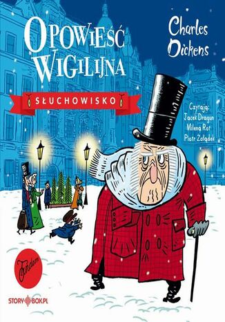 Opowieść wigilijna. Słuchowisko Charles Dickens - okladka książki