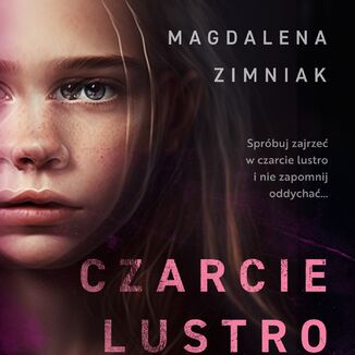 Czarcie lustro Magdalena Zimniak - audiobook MP3