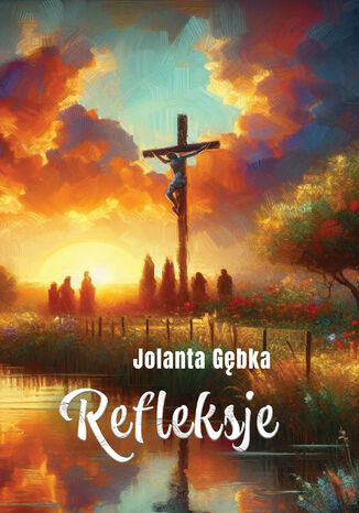 Refleksje Jolanta Gębka - okladka książki