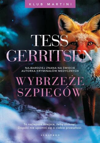 Wybrzeże szpiegów. Seria Klub Martini. Tom 1 Tess Gerritsen - okladka książki