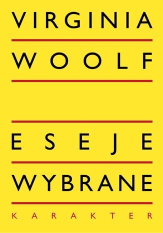 Eseje wybrane Virginia Woolf - okladka książki