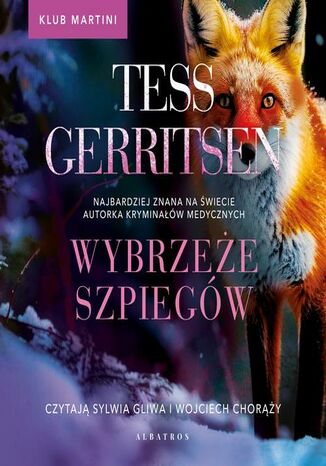 Wybrzeże szpiegów. Seria Klub Martini. Tom 1 Tess Gerritsen - audiobook MP3