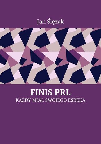 FINIS PRL Jan Ślęzak - okladka książki