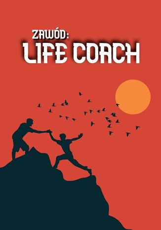 Zawód: life coach Błażej Ciesielski - okladka książki