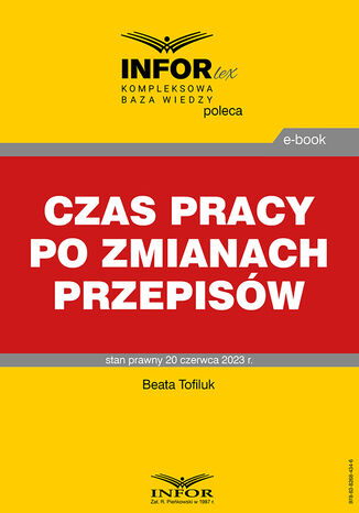 Czas pracy po zmianach przepisów Beata Tofiluk - okladka książki