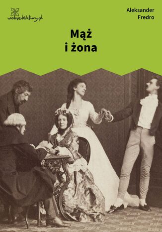 Mąż i żona Aleksander Fredro - okladka książki