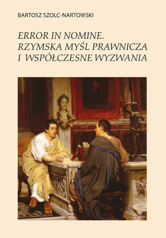 Error in nomine BARTOSZ SZOLC-NARTOWSKI - okladka książki