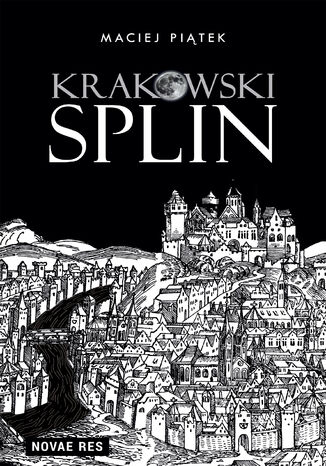 Krakowski splin Maciej Piątek - okladka książki