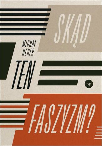 Skąd ten faszyzm? Michał Herer - okladka książki